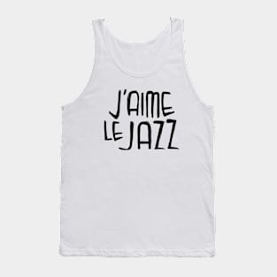 Jazz Music Love, Jazz Typography, J'aime le Jazz Tank Top